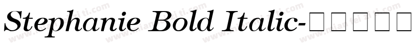 Stephanie Bold Italic字体转换
